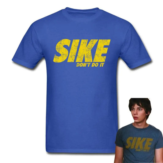 Sike Don't do it as worn by Rodrick Heffley Funny Cool T Shirt 100% Cotton Tee USA SIZE