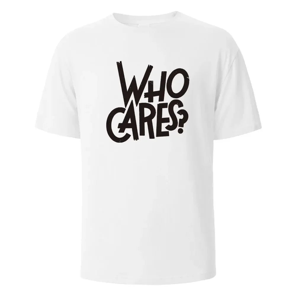 Who Cares Print T-Shirt Summer Tees For Men Women 100% Cotton O-neck Oversize Casual Short sleeved Tops